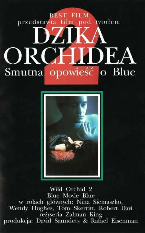 Dzika Orchidea 2 - Smutna opowieść o Blue